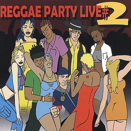 Reggae Party Live, Vol. 2