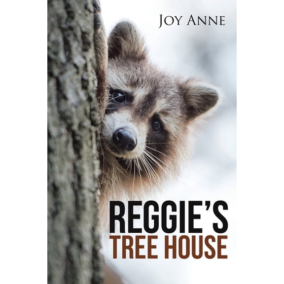 Reggie's Tree House, (Paperback)