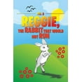 thumbnail image 1 of Reggie, the Rabbit That Would Not Run (Paperback), 1 of 1