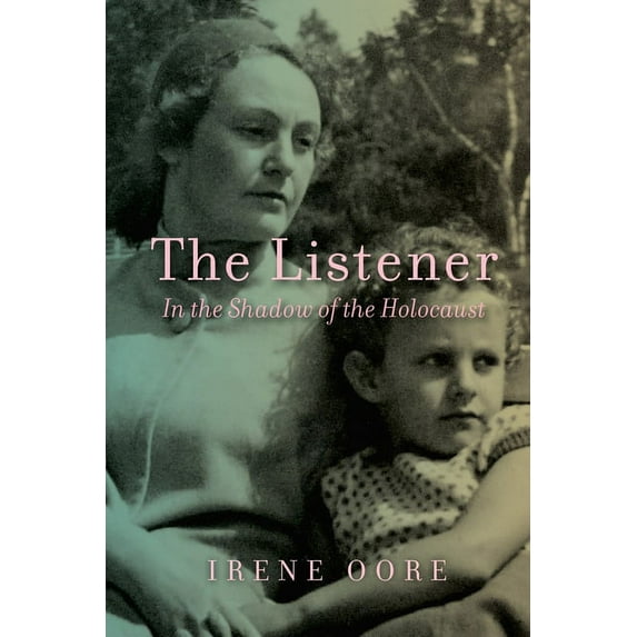 Regina Collection The Listener: In the Shadow of the Holocaust, Book 13, (Hardcover)