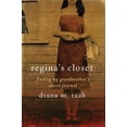 thumbnail image 1 of Pre-Owned Regina's Closet: Finding My Grandmother's Secret Journal, 9780825305757, 0825305756, Hardcover,, 1 of 1