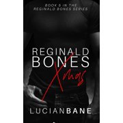 Reginald Bones Xmas Bones Brothers 2 Paperback by Lucian Bane