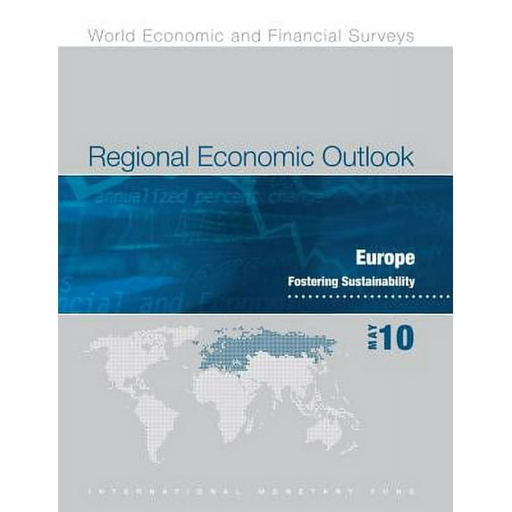 Regional Economic Outlook: Europe : May 2010 (Paperback)