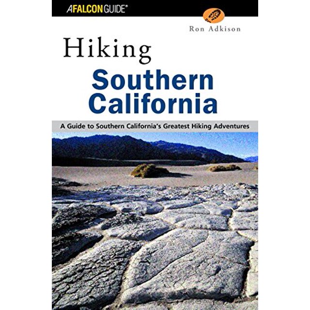PreOwned Regional Hiking Series Hiking Southern California A Guide