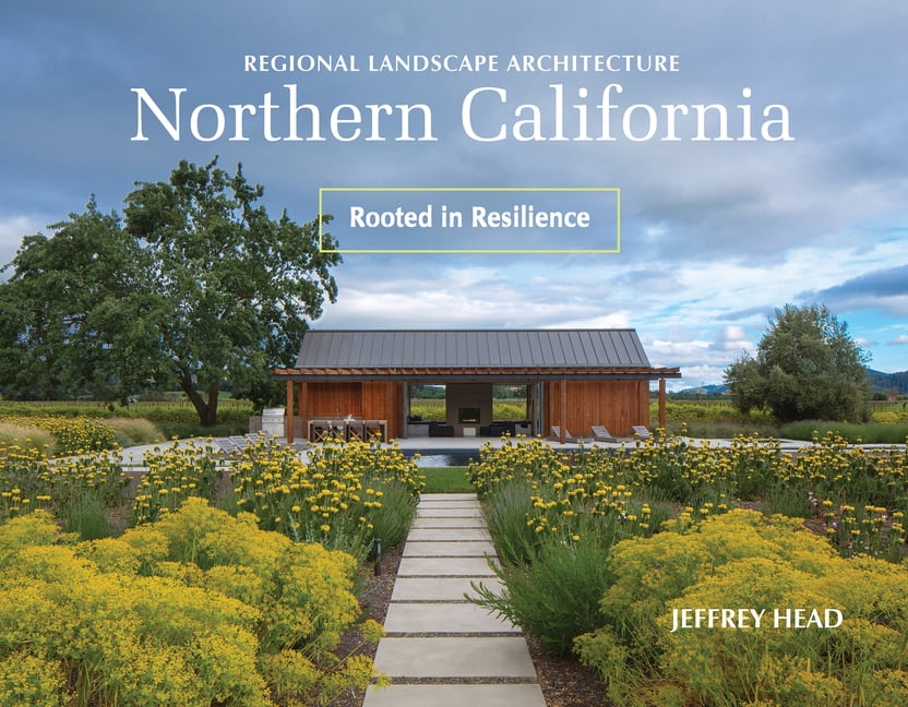 Regional Landscape Architecture: Northern California Hardback Book