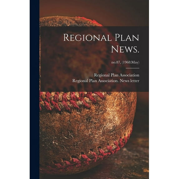Regional Plan News.; no.87, (1968: May), (Paperback)