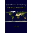 thumbnail image 1 of Regional Threats And Security Strategy: The Troubling Case Of Today's Middle East (Paperback), 1 of 1