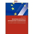 thumbnail image 1 of Omn.Univ.Europ.: Regionalisation Et Integration Europeenne (Paperback), 1 of 1