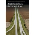 thumbnail image 1 of Regionalism and the Humanities, (Paperback), 1 of 1