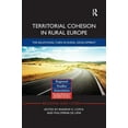 thumbnail image 1 of Regions and Cities Territorial Cohesion in Rural Europe: The Relational Turn in Rural Development, (Paperback), 1 of 1