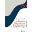 thumbnail image 1 of Regions and Cities The Regional Dimension of Transformation in Central Europe, Book 9, (Paperback), 1 of 1