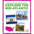 thumbnail image 1 of Regions of the United States Explore the Mid-Atlantic, (Hardcover), 1 of 1