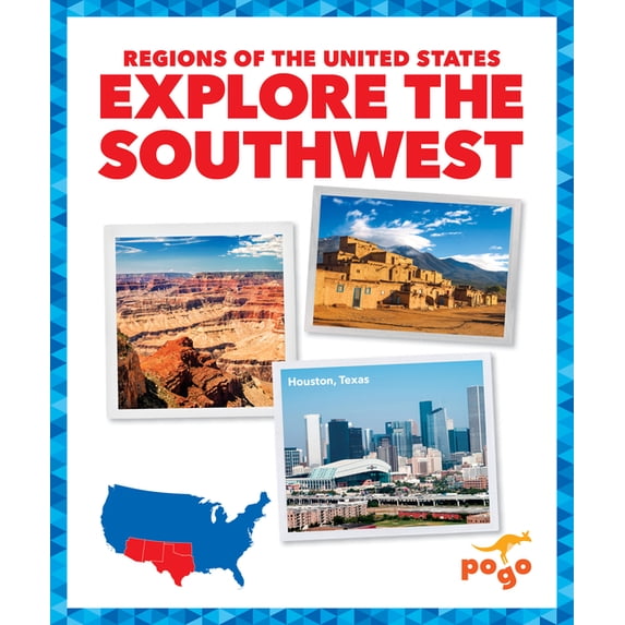 Regions of the United States Explore the Southwest, (Paperback)
