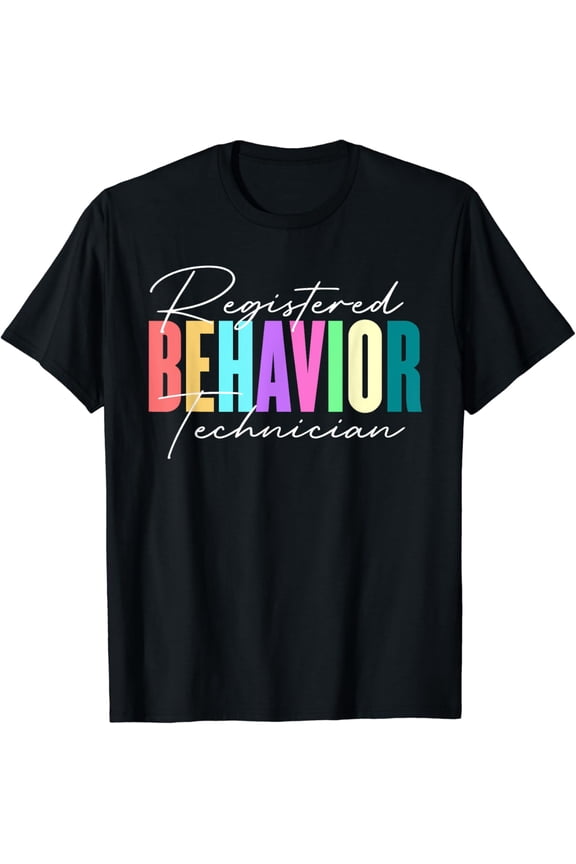 Registered Behavior Technician RBT Behavioral ABA Therapist T-Shirt Black Large