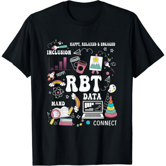 Registered Behavior Technician RBT Behavioral Therapist Data T-ShirtMen's and women's gift, black and white T-shirt, size: Extra large S-4XL