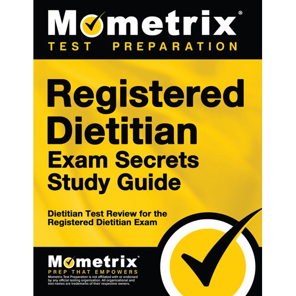 Pre-Owned Registered Dietitian Exam Secrets Study Guide: Dietitian Test Review for the Registered Dietitian Exam (Paperback) 1610728033 9781610728034