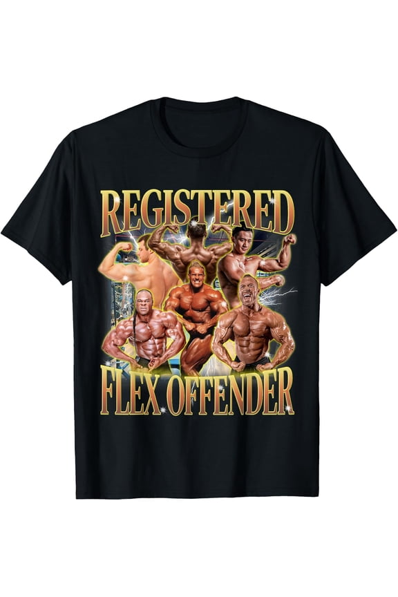 Registered Flex Offender Workout Gym Meme Bodybuilder T-Shirt Size S-5XL