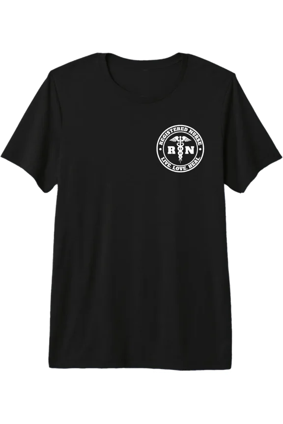 Registered Nurse Live Love Heal Rn Design T-Shirt
