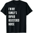 thumbnail image 1 of Registered Nurse T-Shirt, 1 of 4
