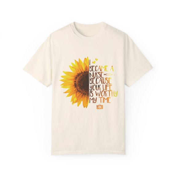 Registered Nurses Medical Practitioner Cute Men Women Cool Nurse Appreciation Sunflower Gift Unisex Garment-Dyed T-shirt
