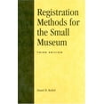 thumbnail image 1 of Pre-Owned Registration Methods for the Small Museum (Paperback) 0761989056 9780761989059, 1 of 1