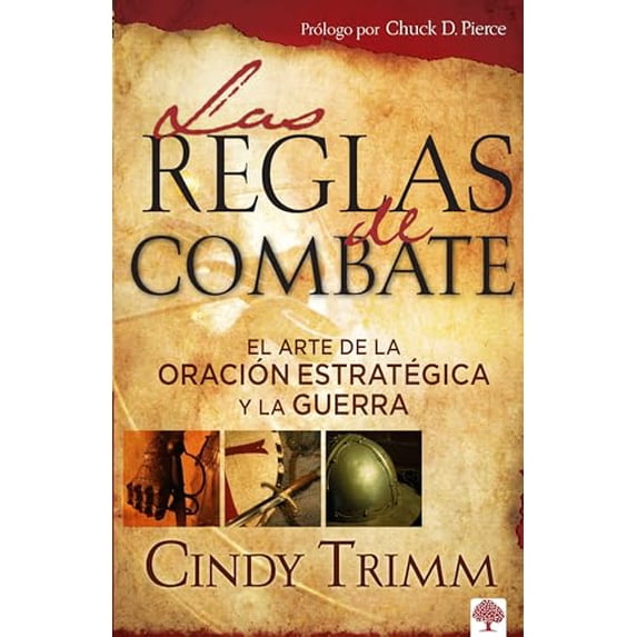 Pre-Owned Las reglas de combate: El arte de la oracin estratgica y la guerra espiritual / The Rules of Engagement (Spanish Edition), 9781599794167, 1599794160, Paperback, Illustrated edition