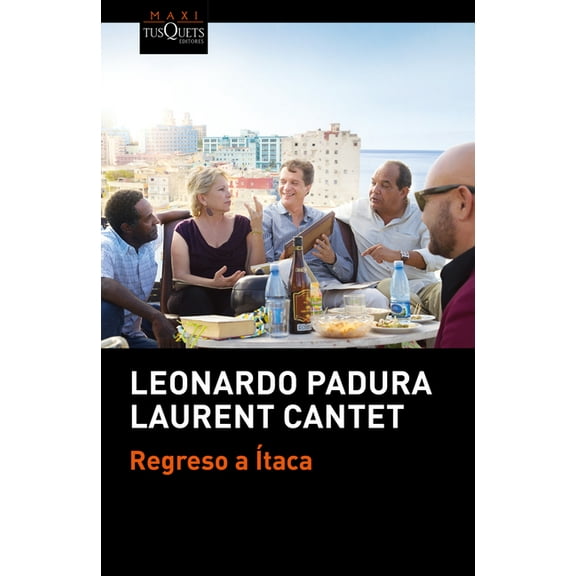 Regreso a taca (Edicin de la Pelcula Retour  Ithaque) / Return to Ithaca (Movie Tie-In), (Paperback)