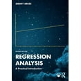 thumbnail image 1 of Regression Analysis: A Practical Introduction, (Paperback), 1 of 1