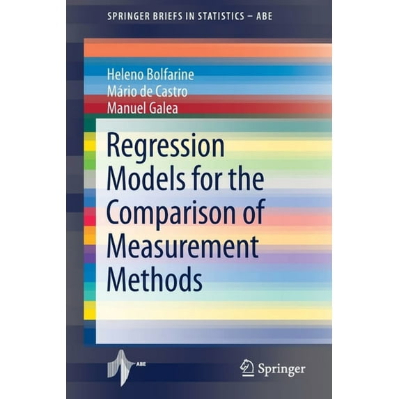 Regression Models for the Comparison of Measurement Methods, (Paperback)