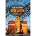 thumbnail image 1 of Regret Not, Fret Not, Live Now (Hardcover), 1 of 1