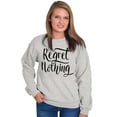 thumbnail image 1 of Regret Nothing Inspiring YOLO Motivate Women Crewneck Sweatshirt Brisco Brands S, 1 of 5