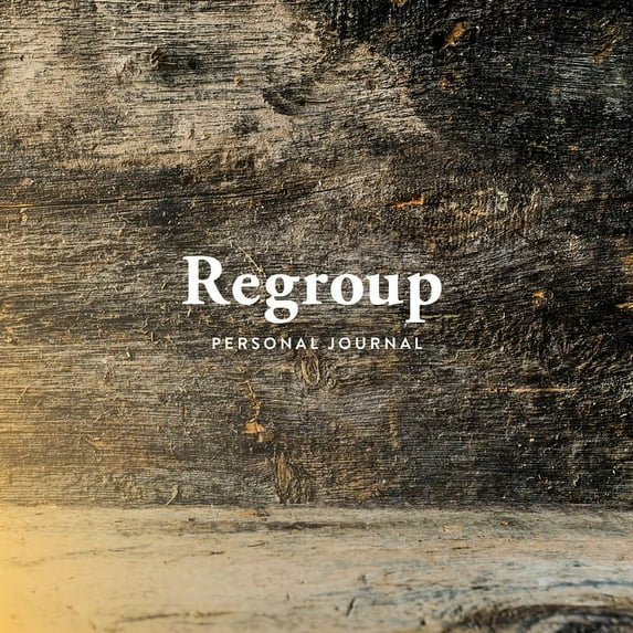 Regroup : Student Journal (Paperback)