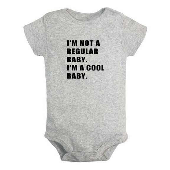 I'm Not a Regular Baby I'm a Cool Baby Funny Rompers For Babies, Newborn Baby Unisex Bodysuits, Infant Jumpsuits, Toddler 0-24 Months Kids One-Piece Oufits (Gray, 6-12 Months)