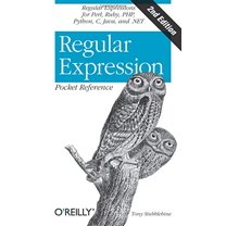 Pre-Owned Regular Expression Pocket Reference: Regular Expressions for Perl, Ruby, Php, Python, C, Java and .Net (Paperback) 0596514271 9780596514273