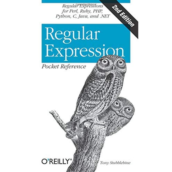 Pre-Owned Regular Expression Pocket Reference: Regular Expressions for Perl, Ruby, Php, Python, C, Java and .Net (Paperback) 0596514271 9780596514273