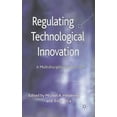 thumbnail image 1 of Regulating Technological Innovation: A Multidisciplinary Approach, (Hardcover), 1 of 1