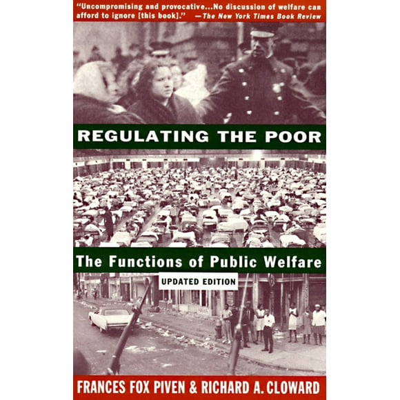 Regulating the Poor : The Functions of Public Welfare (Paperback)