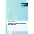 thumbnail image 1 of Regulation of alternative splice site selection (Paperback), 1 of 1