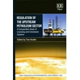 thumbnail image 1 of Pre-Owned Regulation of the Upstream Petroleum Sector: A Comparative Study of Licensing and Concession Systems (Hardcover) by Tina Hunter, 1 of 1