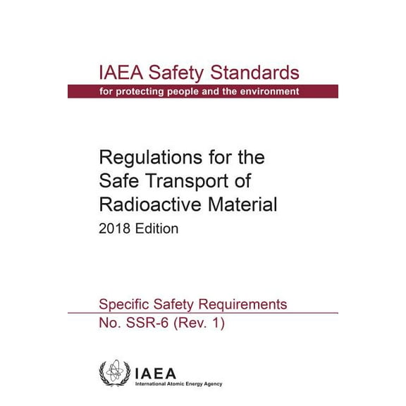 Regulations for the Safe Transport of Radioactive Material, (Paperback)
