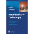 thumbnail image 1 of Regulatorische Toxikologie: Gesundheitsschutz, Umweltschutz, Verbraucherschutz, (Hardcover), 1 of 1
