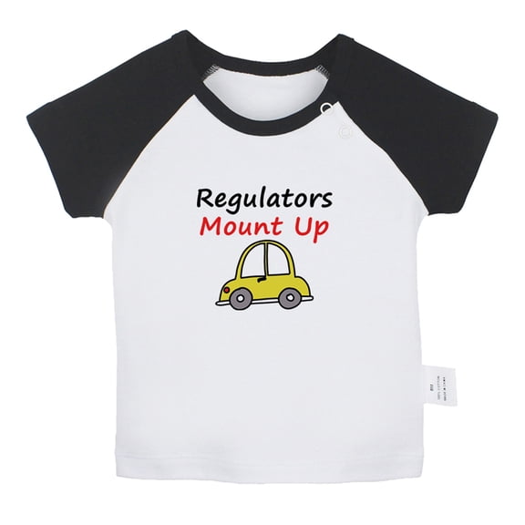Regulators Mount Up Funny T shirt For Baby, Newborn Babies T-shirts, Infant Tops, 0-24M Kids Graphic Tees Clothing (Short Black Raglan T-shirt, 18-24 Months)