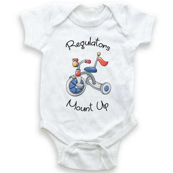 Regulators Mount Up - Baby Bodysuit - Unisex Clothing - Baby Boy - Baby Girl