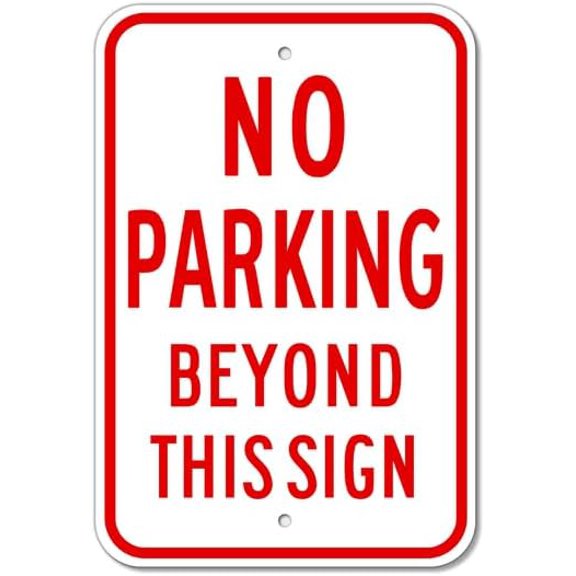 Regulatory - No Parking Beyond This Sign - 8"x12" Metal Sign - Tin Warning Plaque for Indoor & Outdoor Use