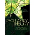 thumbnail image 1 of Regulatory Theory: Foundations and Applications (Paperback) by Peter Drahos, 1 of 1