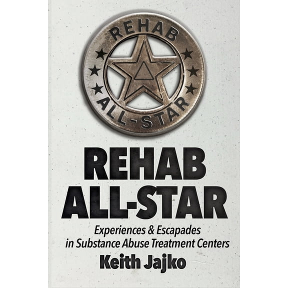 Rehab All-Star, (Paperback)