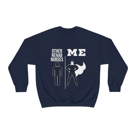 Rehab Nurse Sweatshirt, Gifts, Sweater Shirt
