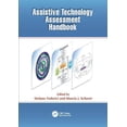 thumbnail image 1 of Rehabilitation Science in Practice: Assistive Technology Assessment Handbook (Paperback), 1 of 1