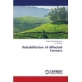 thumbnail image 1 of Rehabilitation of Affected Farmers (Paperback), 1 of 1