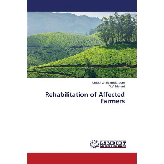 Rehabilitation of Affected Farmers (Paperback)